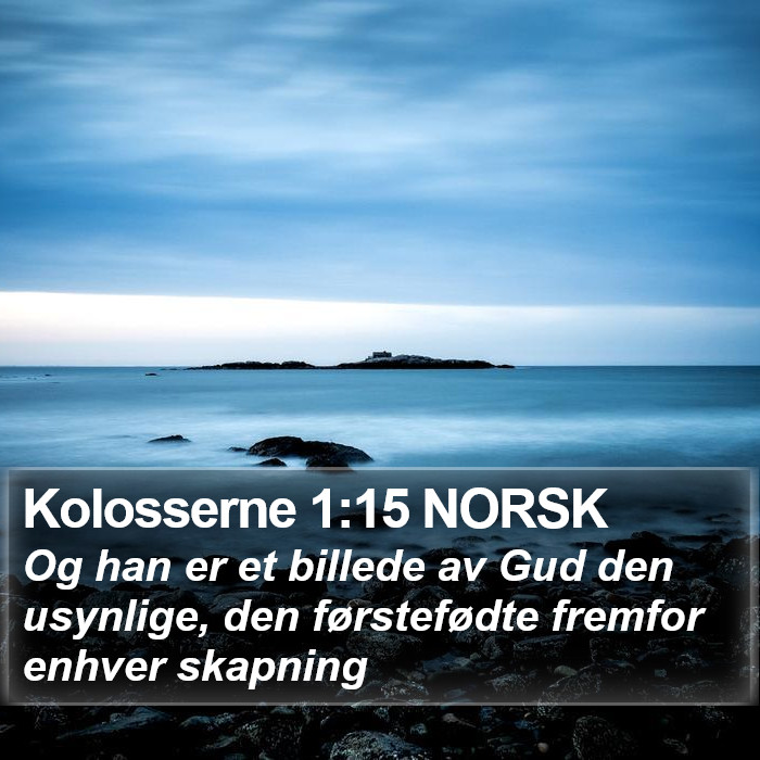 Kolosserne 1:15 NORSK Bible Study