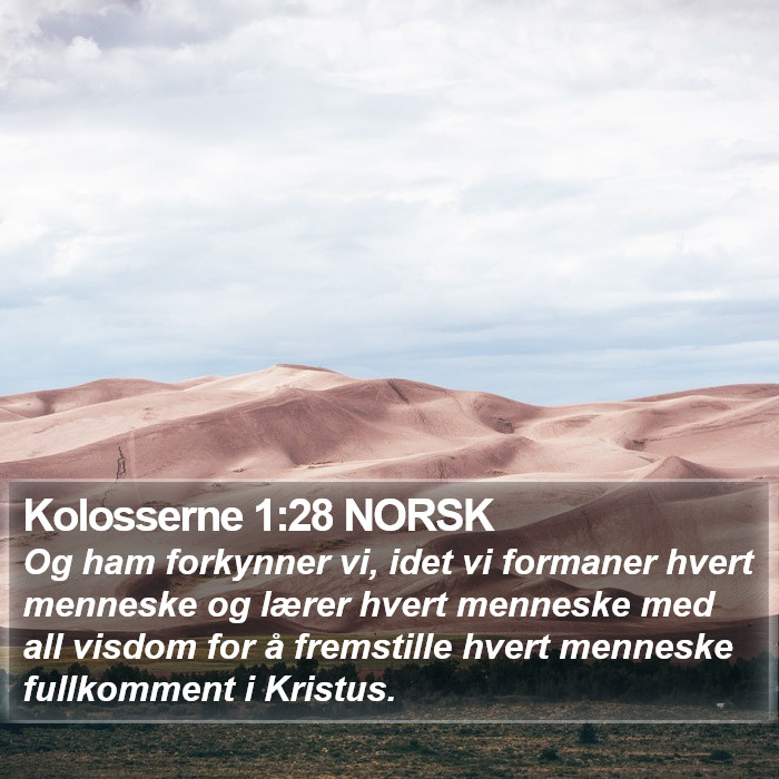 Kolosserne 1:28 NORSK Bible Study