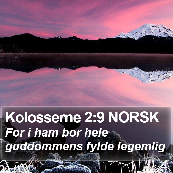 Kolosserne 2:9 NORSK Bible Study