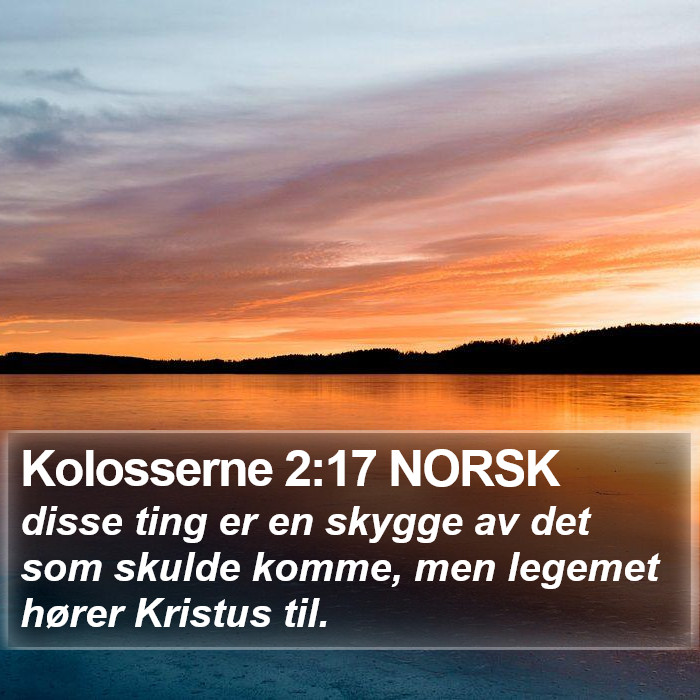 Kolosserne 2:17 NORSK Bible Study