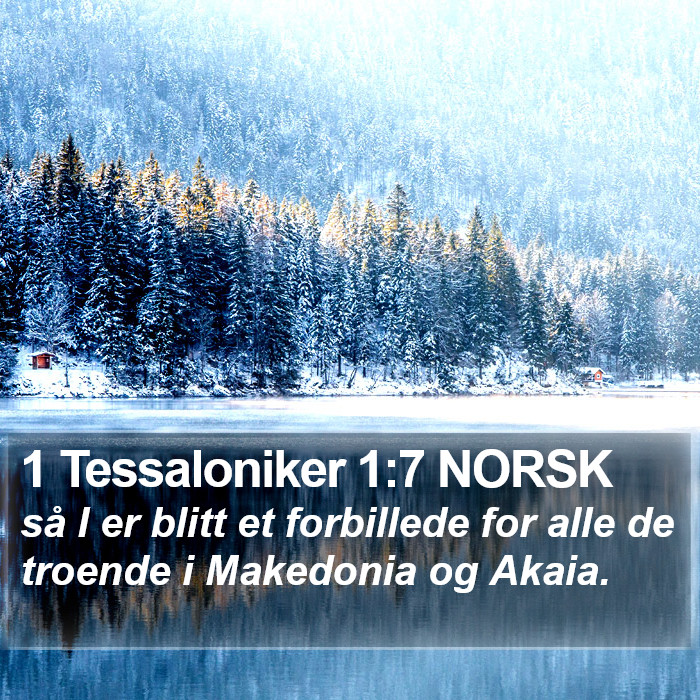 1 Tessaloniker 1:7 NORSK Bible Study