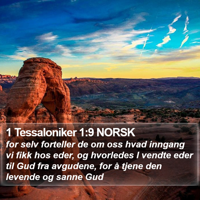 1 Tessaloniker 1:9 NORSK Bible Study