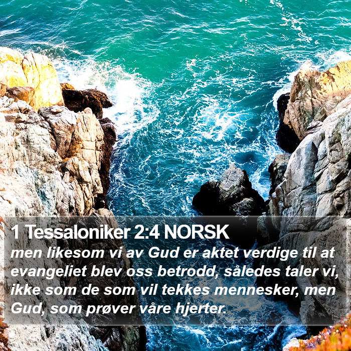 1 Tessaloniker 2:4 NORSK Bible Study