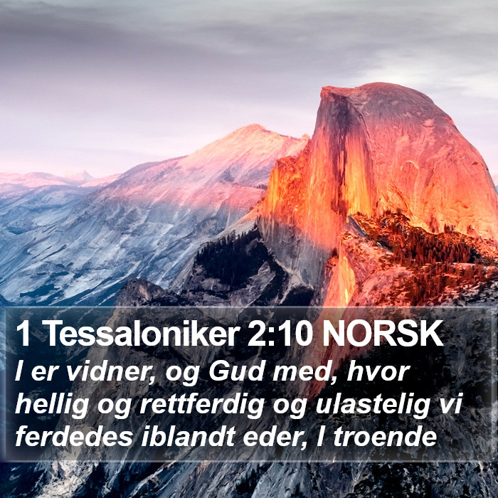1 Tessaloniker 2:10 NORSK Bible Study