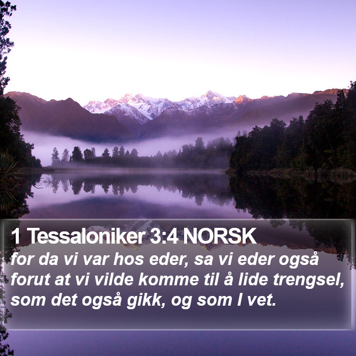 1 Tessaloniker 3:4 NORSK Bible Study