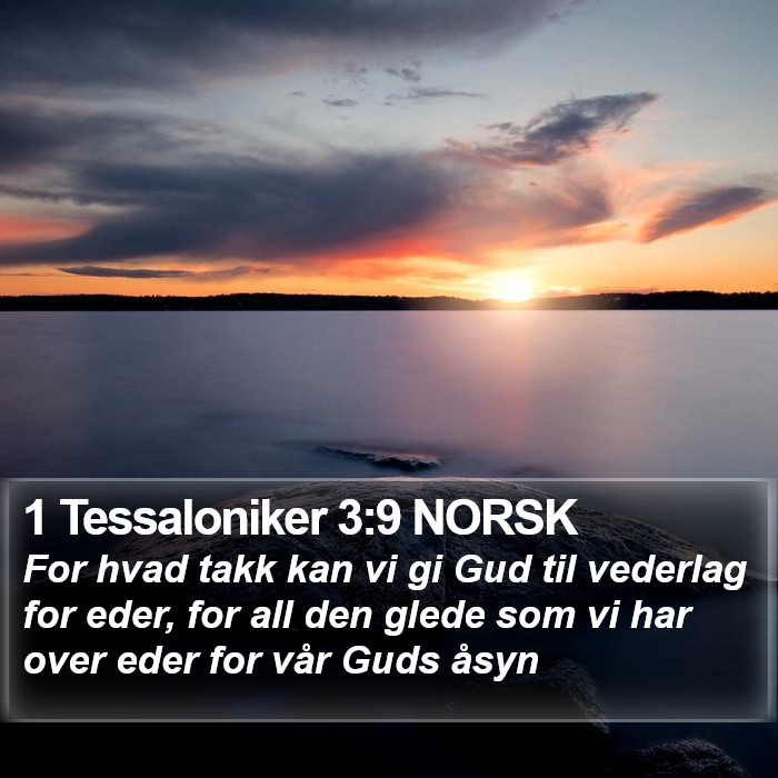 1 Tessaloniker 3:9 NORSK Bible Study