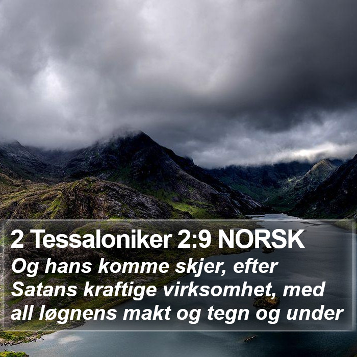 2 Tessaloniker 2:9 NORSK Bible Study