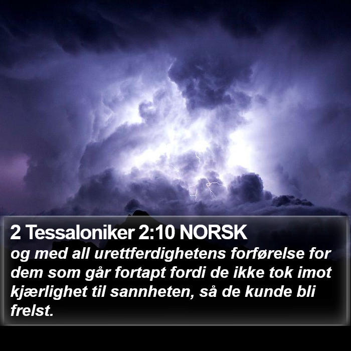 2 Tessaloniker 2:10 NORSK Bible Study