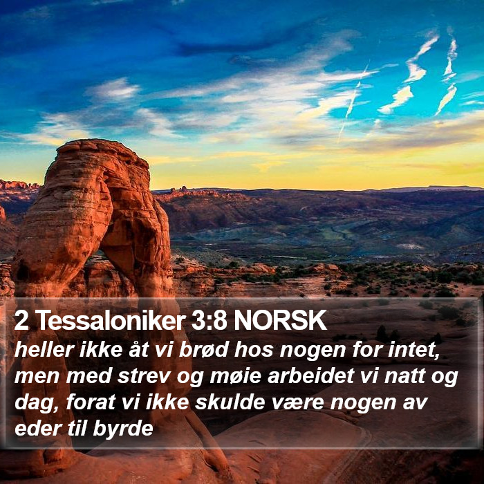 2 Tessaloniker 3:8 NORSK Bible Study