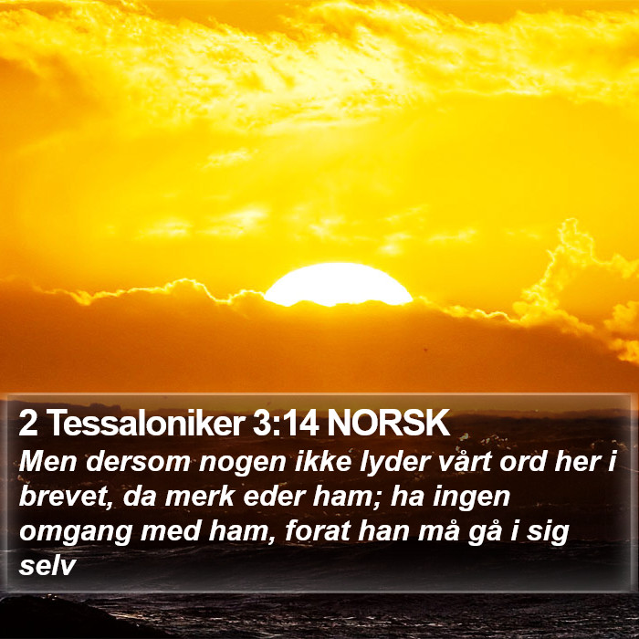 2 Tessaloniker 3:14 NORSK Bible Study