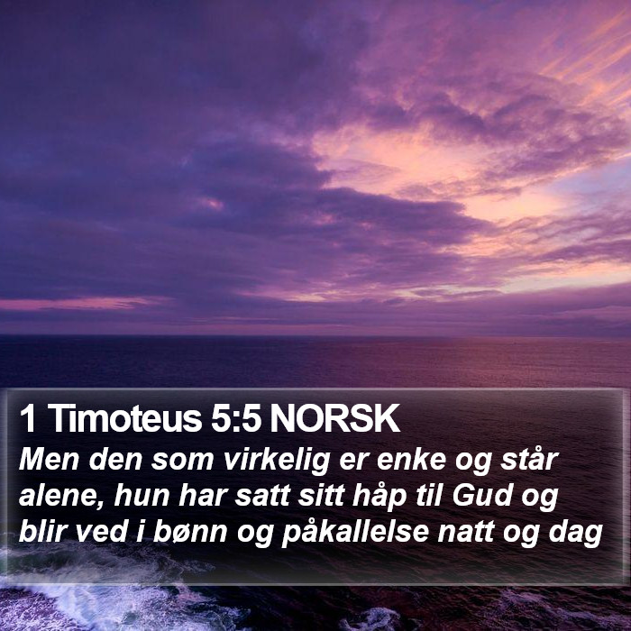 1 Timoteus 5:5 NORSK Bible Study