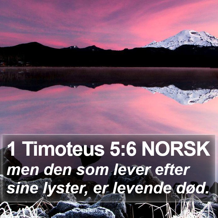 1 Timoteus 5:6 NORSK Bible Study