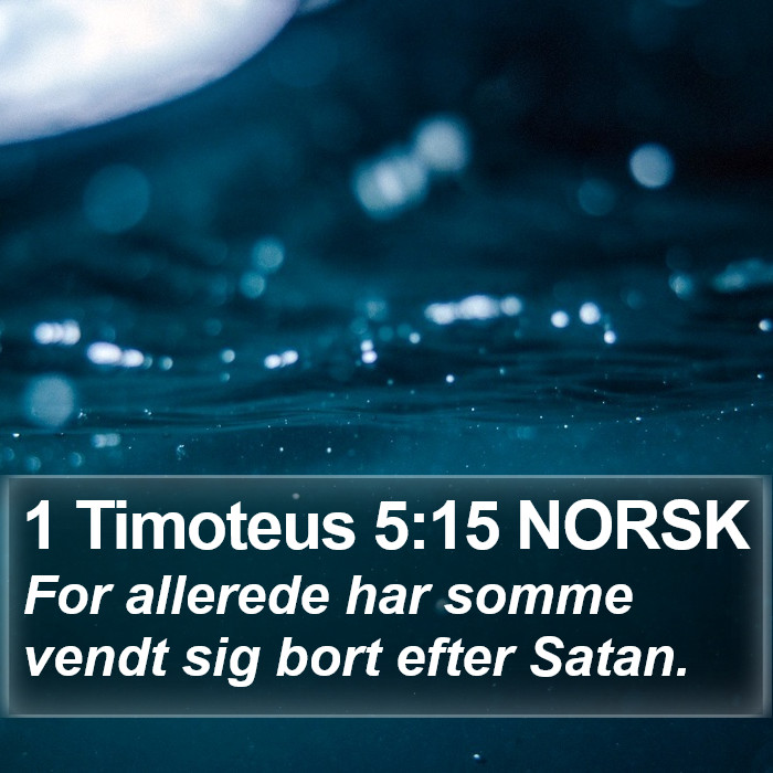 1 Timoteus 5:15 NORSK Bible Study