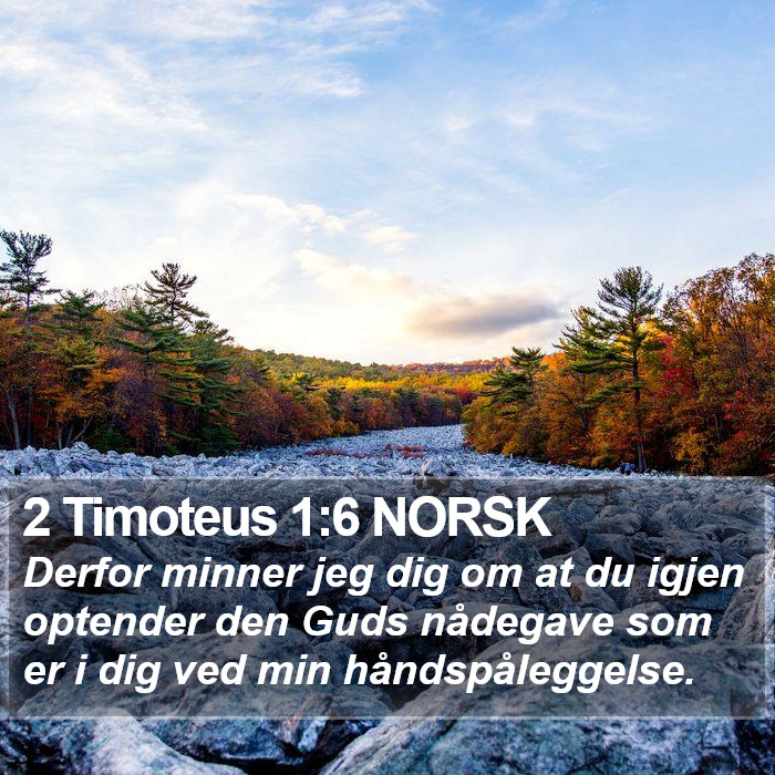 2 Timoteus 1:6 NORSK Bible Study