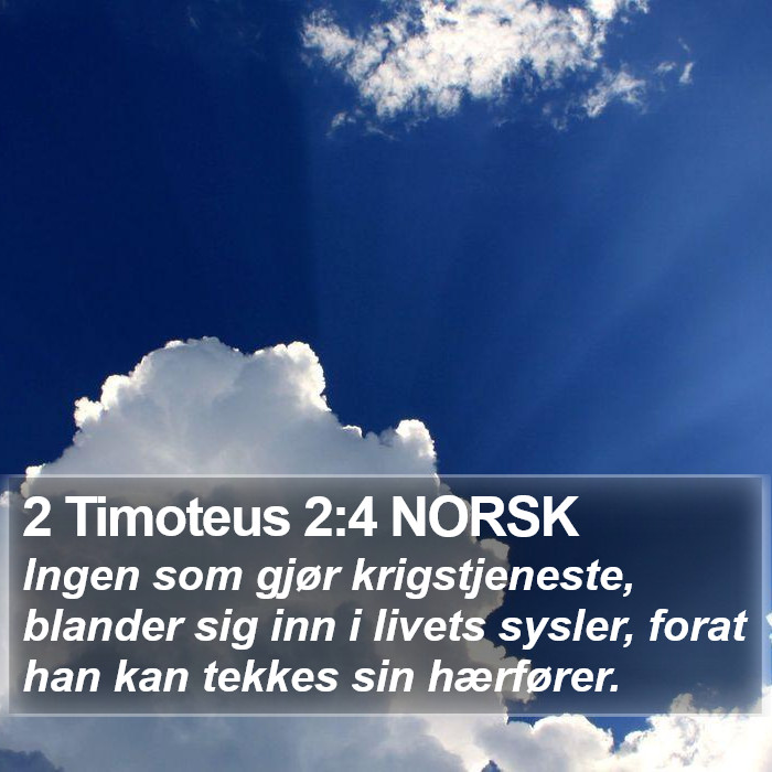 2 Timoteus 2:4 NORSK Bible Study