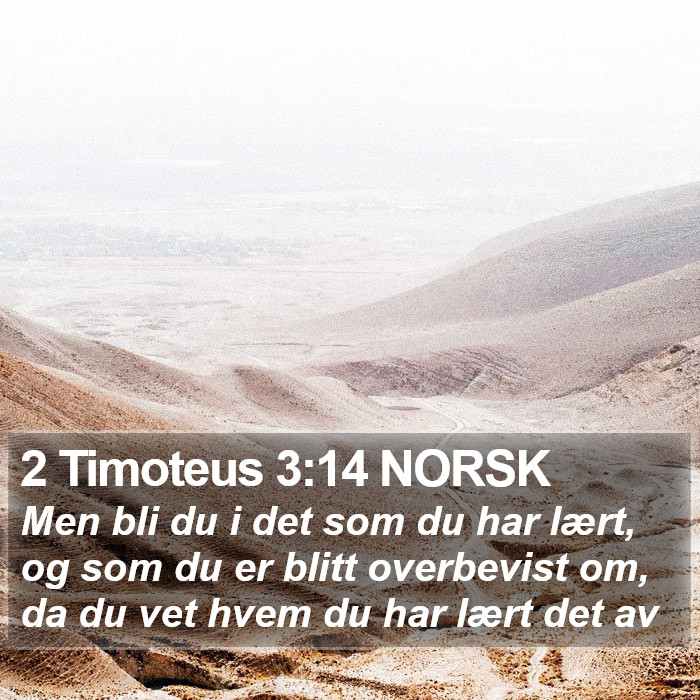 2 Timoteus 3:14 NORSK Bible Study