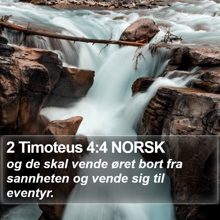 2 Timoteus 4:4 NORSK Bible Study