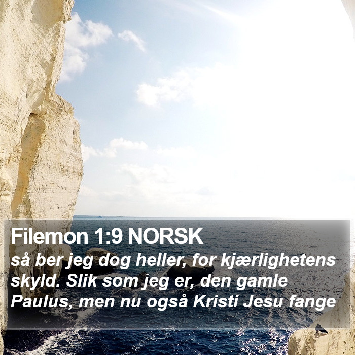 Filemon 1:9 NORSK Bible Study