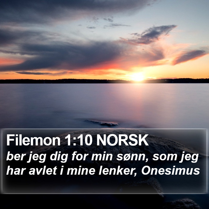 Filemon 1:10 NORSK Bible Study