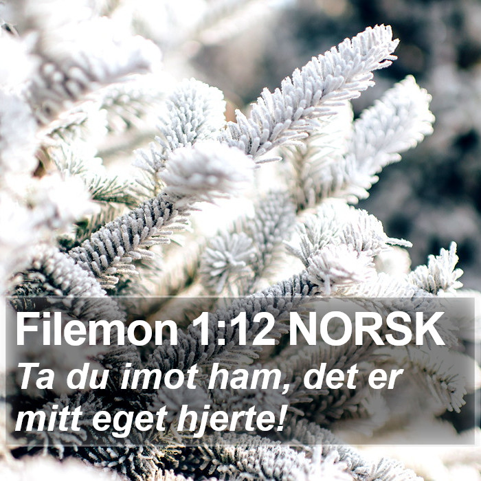 Filemon 1:12 NORSK Bible Study