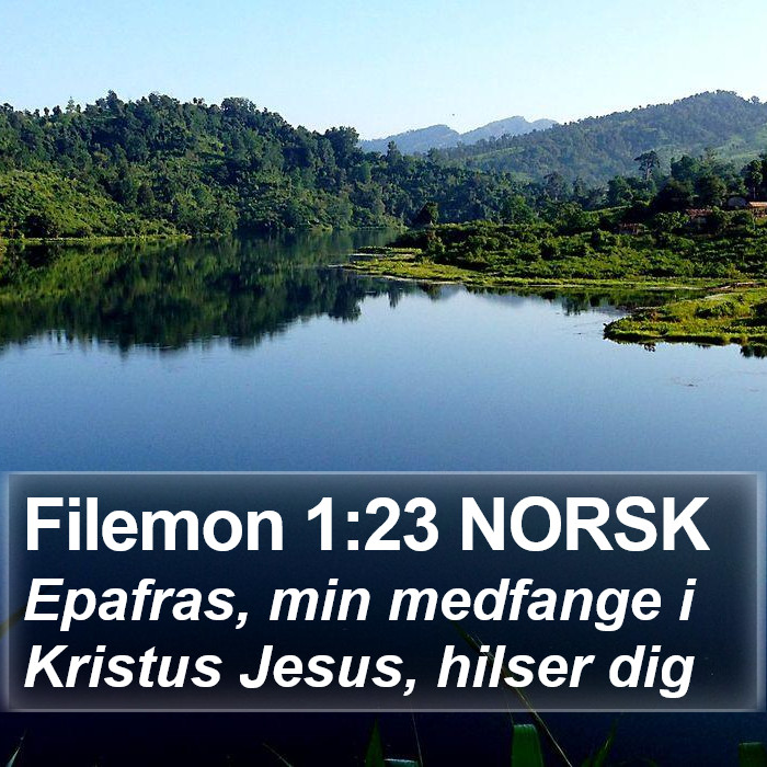 Filemon 1:23 NORSK Bible Study