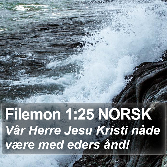 Filemon 1:25 NORSK Bible Study