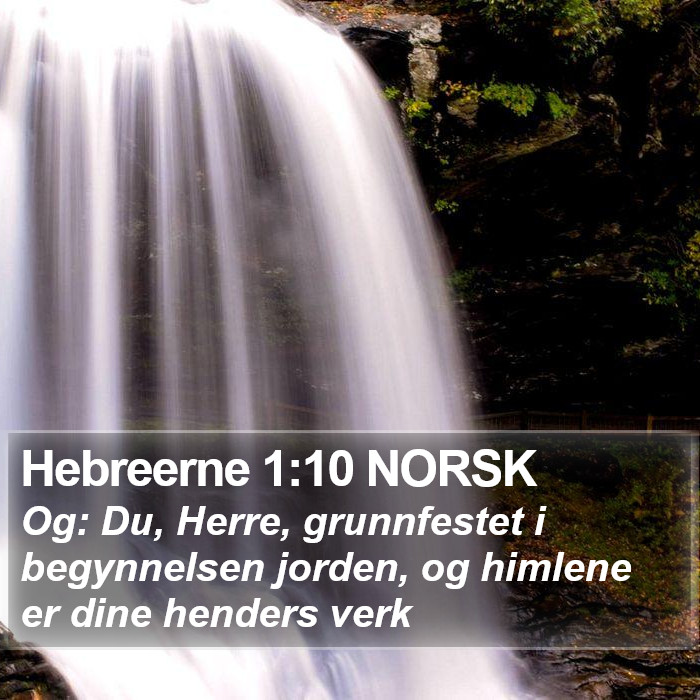 Hebreerne 1:10 NORSK Bible Study