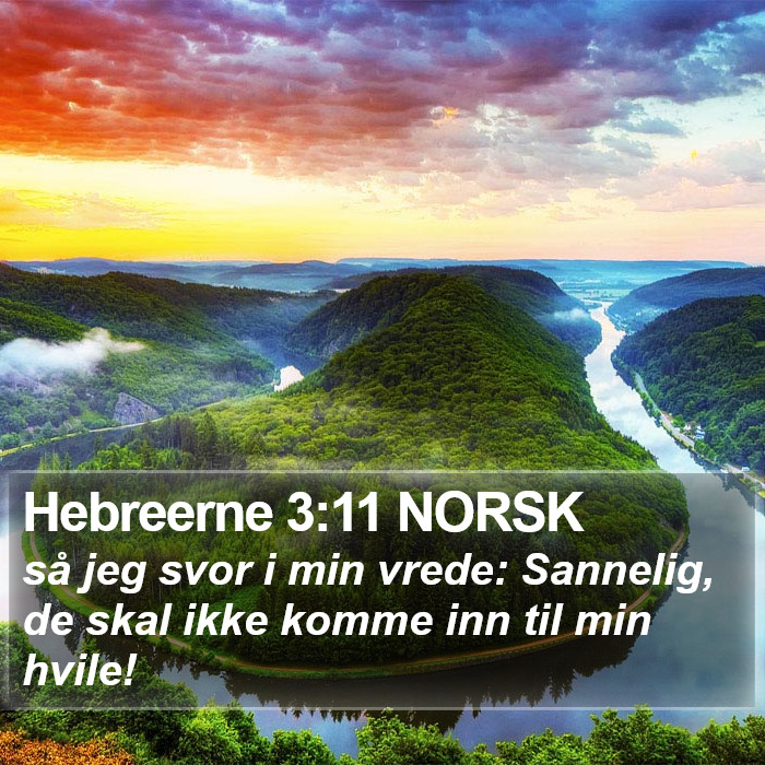 Hebreerne 3:11 NORSK Bible Study