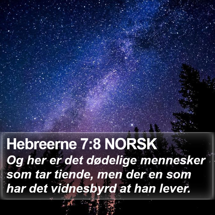 Hebreerne 7:8 NORSK Bible Study