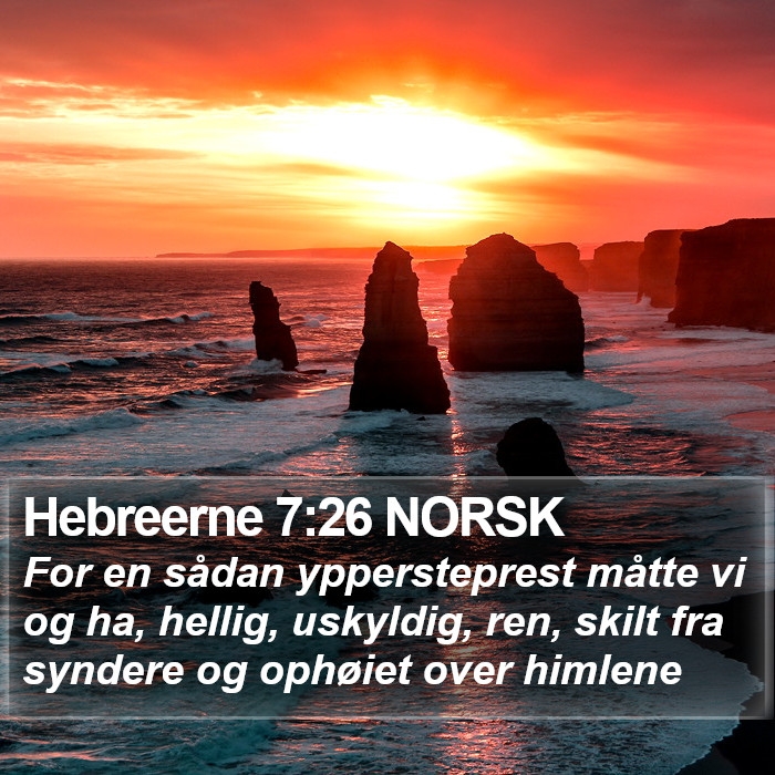 Hebreerne 7:26 NORSK Bible Study