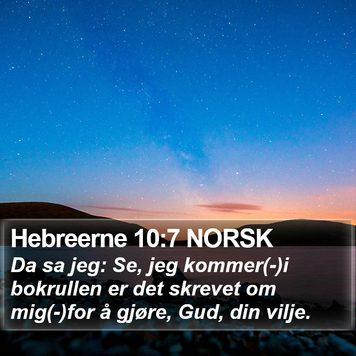 Hebreerne 10:7 NORSK Bible Study