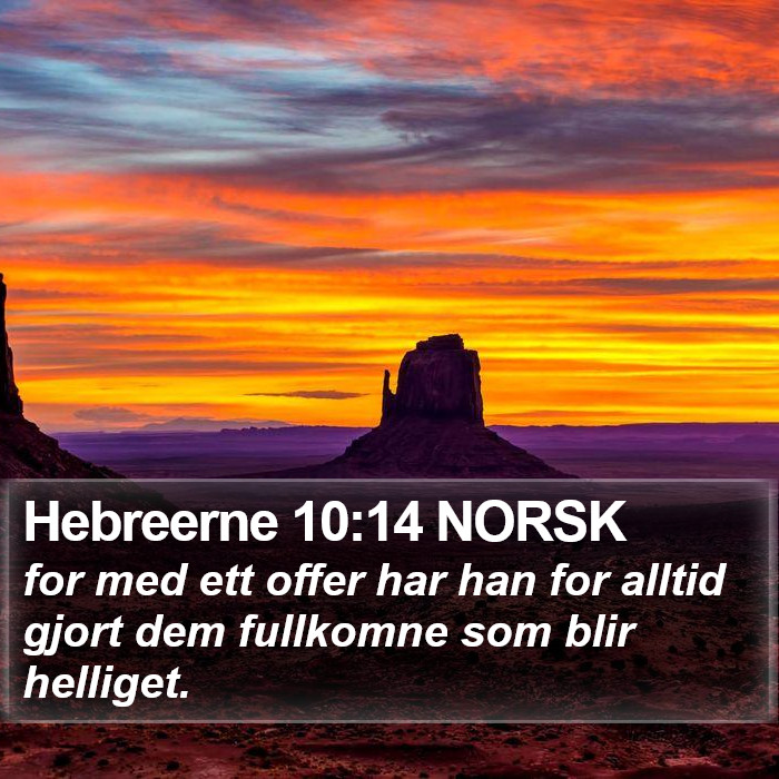 Hebreerne 10:14 NORSK Bible Study