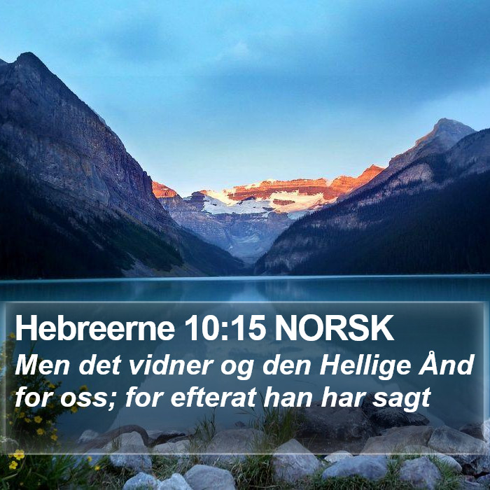 Hebreerne 10:15 NORSK Bible Study