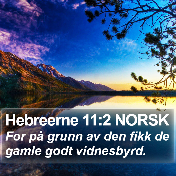 Hebreerne 11:2 NORSK Bible Study