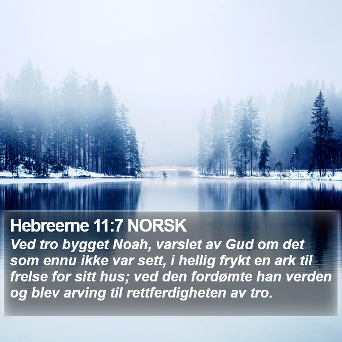 Hebreerne 11:7 NORSK Bible Study