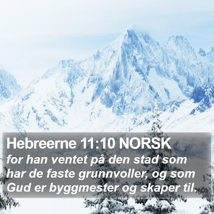 Hebreerne 11:10 NORSK Bible Study