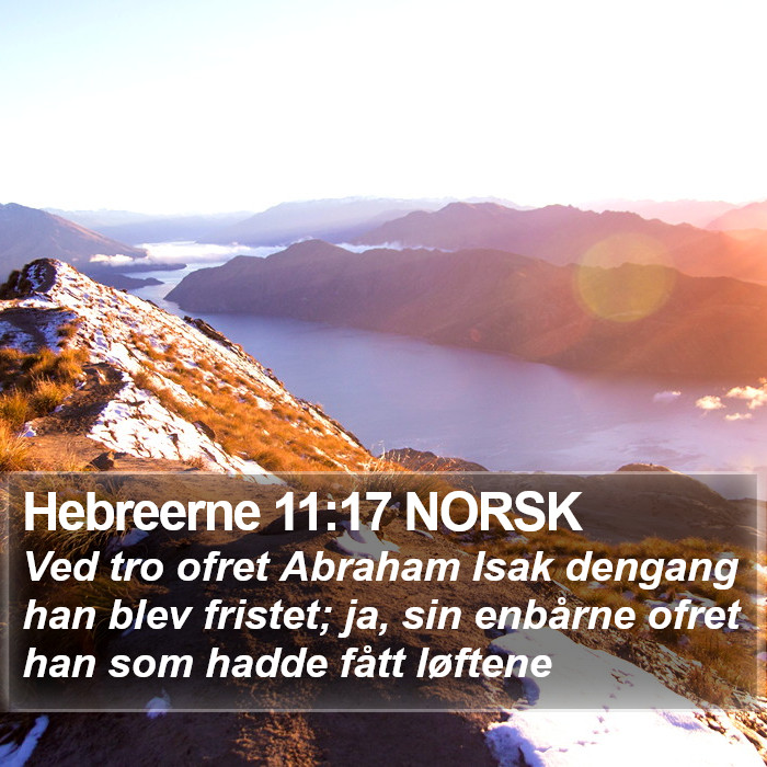 Hebreerne 11:17 NORSK Bible Study