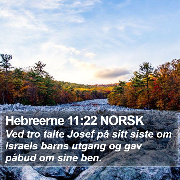 Hebreerne 11:22 NORSK Bible Study