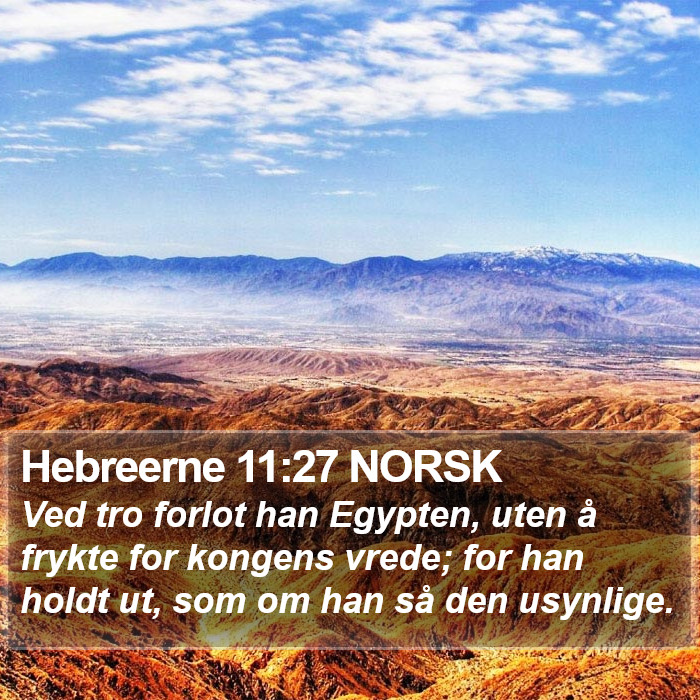 Hebreerne 11:27 NORSK Bible Study