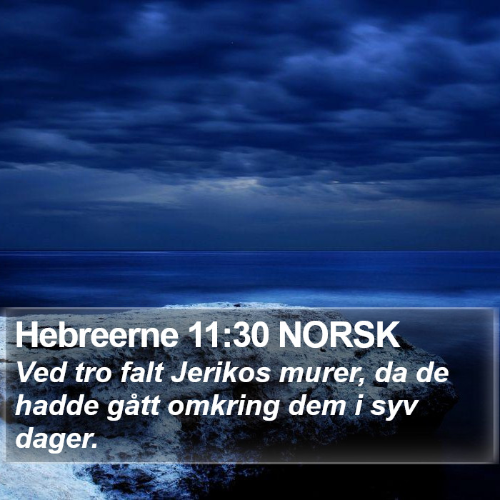 Hebreerne 11:30 NORSK Bible Study