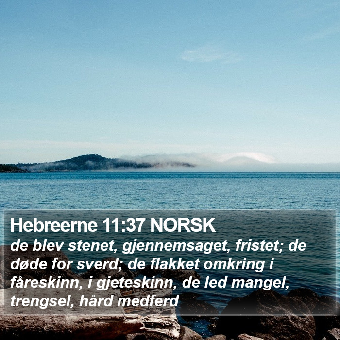 Hebreerne 11:37 NORSK Bible Study