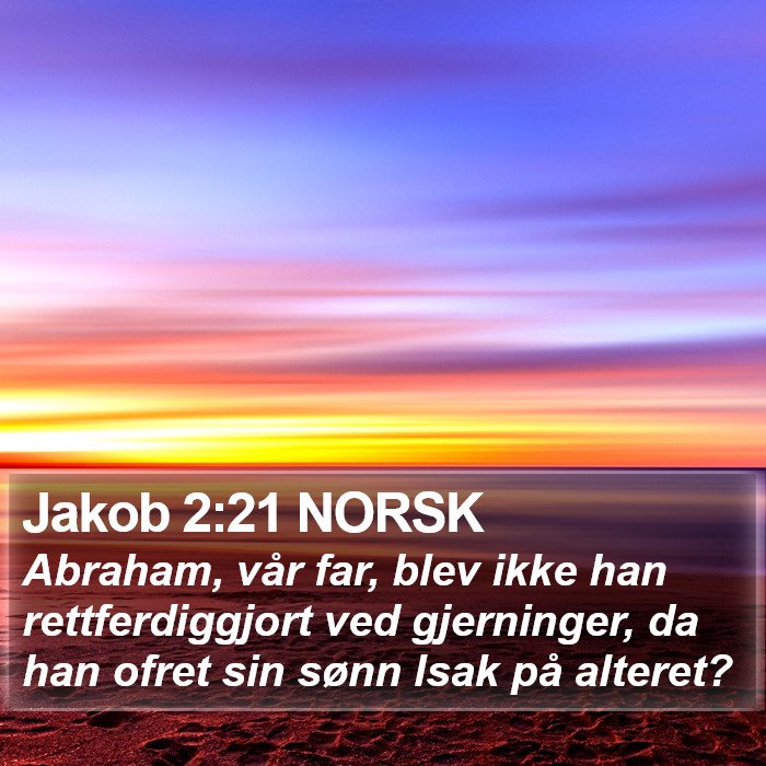 Jakob 2:21 NORSK Bible Study