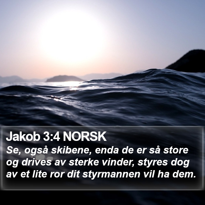 Jakob 3:4 NORSK Bible Study