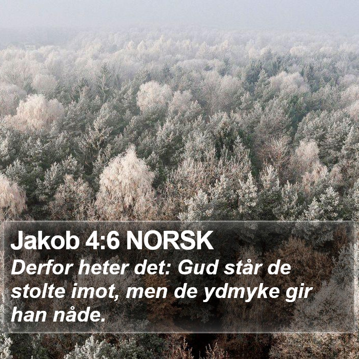 Jakob 4:6 NORSK Bible Study