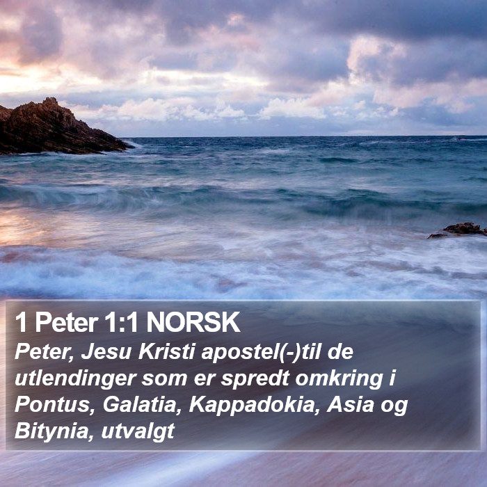 1 Peter 1:1 NORSK Bible Study