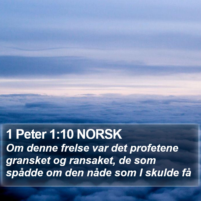 1 Peter 1:10 NORSK Bible Study