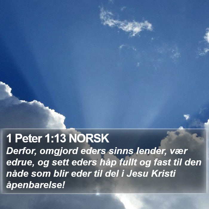 1 Peter 1:13 NORSK Bible Study