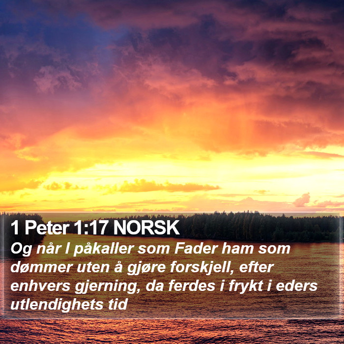 1 Peter 1:17 NORSK Bible Study