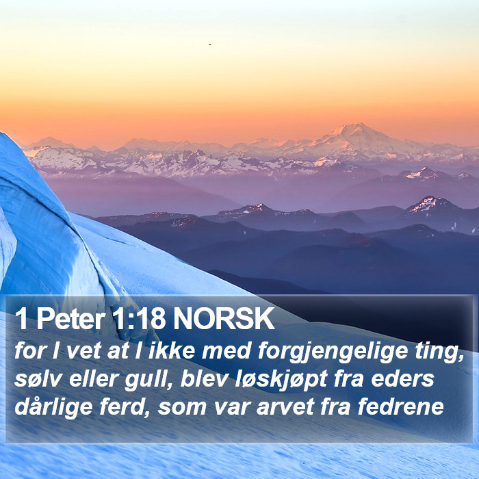 1 Peter 1:18 NORSK Bible Study