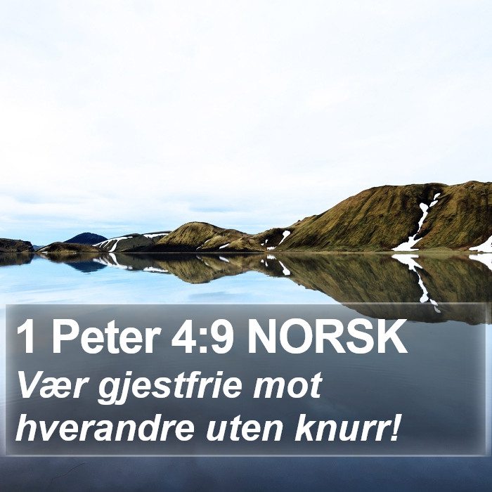 1 Peter 4:9 NORSK Bible Study
